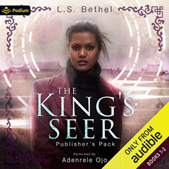 [Get] EPUB 💌 The King's Seer: Publisher's Pack: Books 1-2 by  L.S. Bethel,Adenrele O