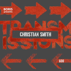Transmissions 600 with Christian Smith