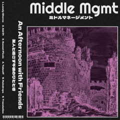 Middle Mgmt - lonely shores