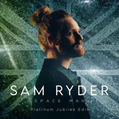 SPACE MAN (Platinum Jubilee Edit)