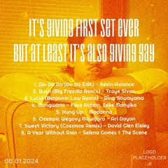 it's giving first set ever