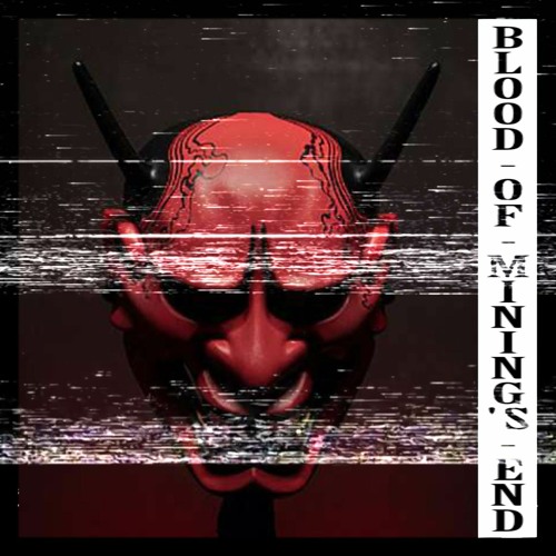 Blood of mining's end (GHXSTEDBXI × FLCK) FLCK Edit