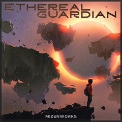 MizenWorks - Ethereal Guardian