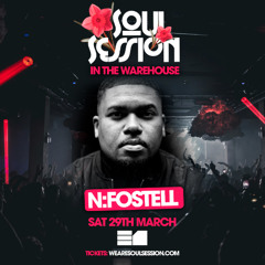 N FOSTELL - LIVE SET @SS IN THE WAREHOUSE - Sat 29th March 2025