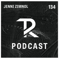 Jenni Zimnol: Tagesraver Podcast 134