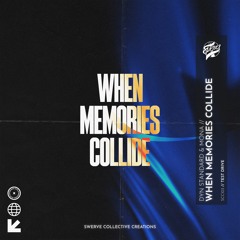 Dyn Standard & MONA - When Memories Collide [SCC103]