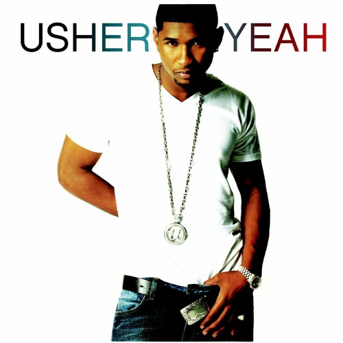 Usher Ft. Lil Jon, Ludacris - Yeah! (Rem Prod Remix)