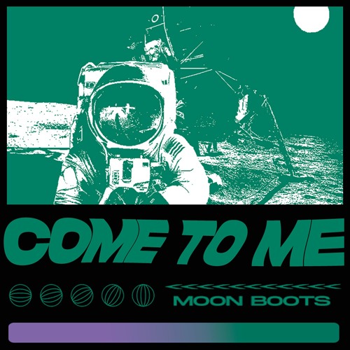 Stream Moon Boots | Listen to Come To Me playlist online for free on  SoundCloud