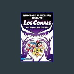 {DOWNLOAD} ❤ Compas 10. Los Compas y el fin del Multiverso / Compas 10. The Compas and the End of