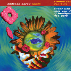 Stoned Faces Don't Lie (Oliver Lieb Remix)