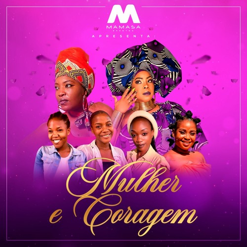 Mamasa - Mulher E Corragem