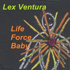Life Force Baby
