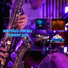 2025 NORTENAS CON SAX FEBRERO (DJ MAX)