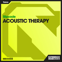 (Experience Trance) Slipcode - Acoustic Therapy Ep 13 - June 2025