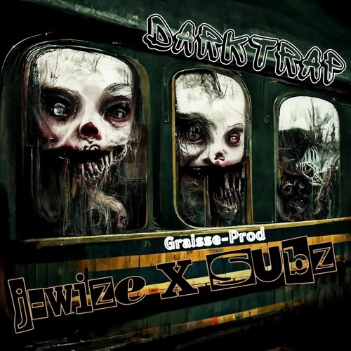 J-wize X Subz - DarkTrap