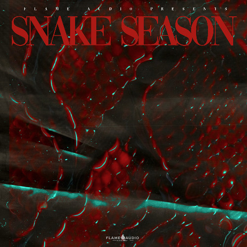 Flame Audio - SNAKE SEASON
