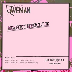 Raveman - Maskinballe [Original Mix]