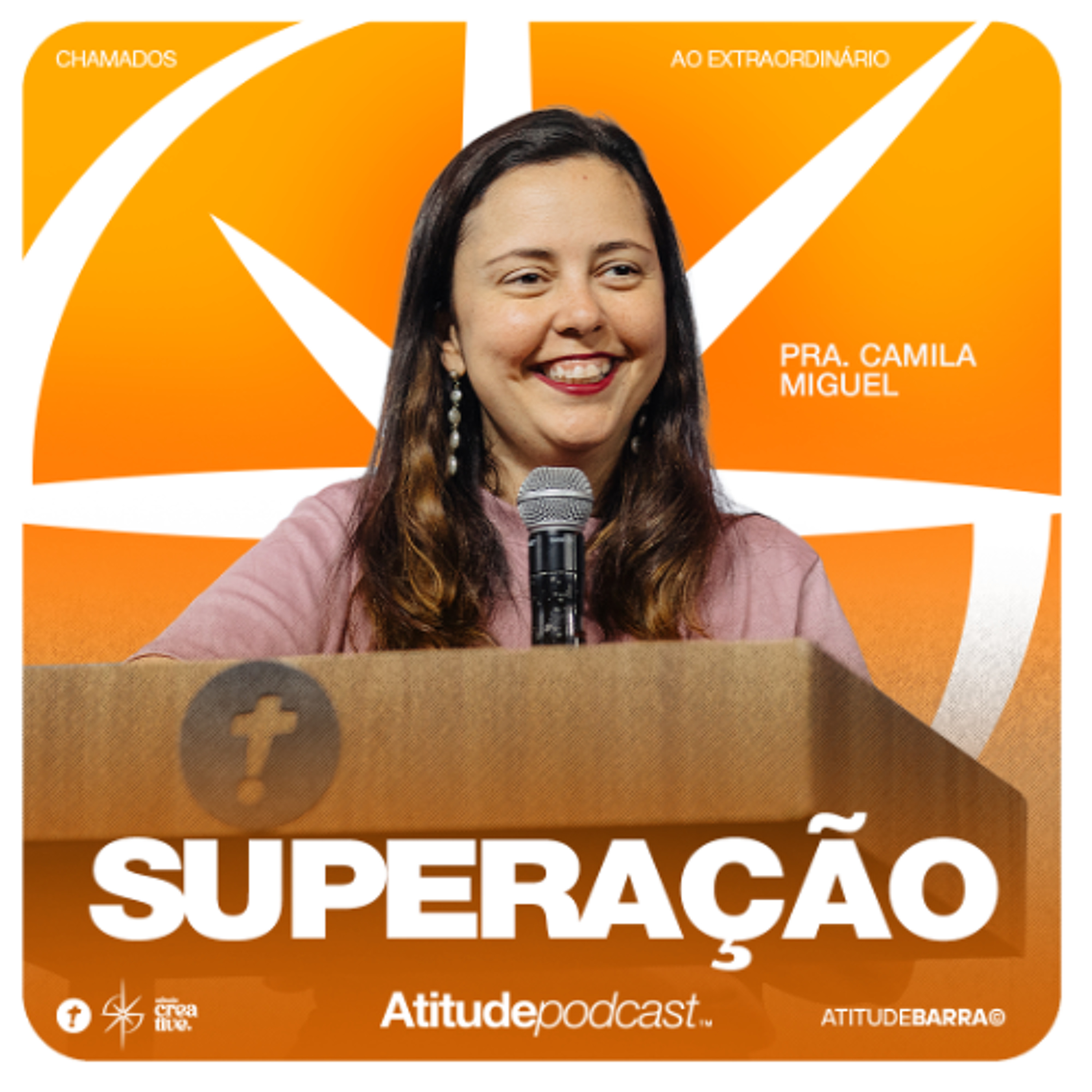Superação | Pra. Camila Miguel