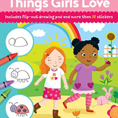 Access EBOOK 📥 Watch Me Read and Draw: Things Girls Love: A step-by-step drawing & s