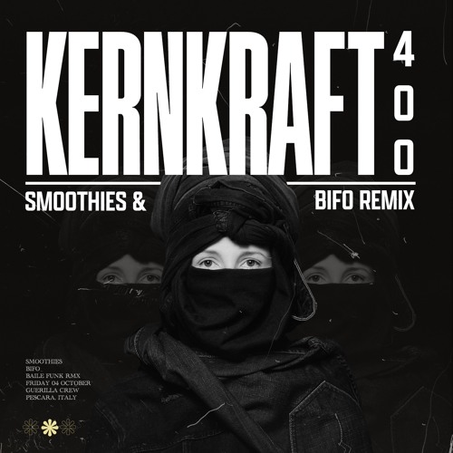 Kernkraft 400 - Zombie Nation (Smoothies & BIFO Remix)