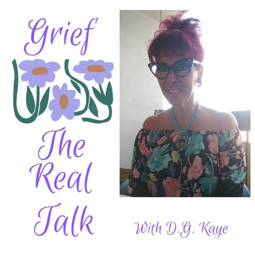 Grief The Real Talk Intro Episode1