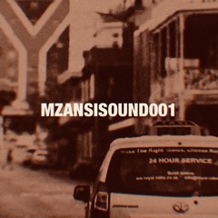 MZANSISOUND | #001