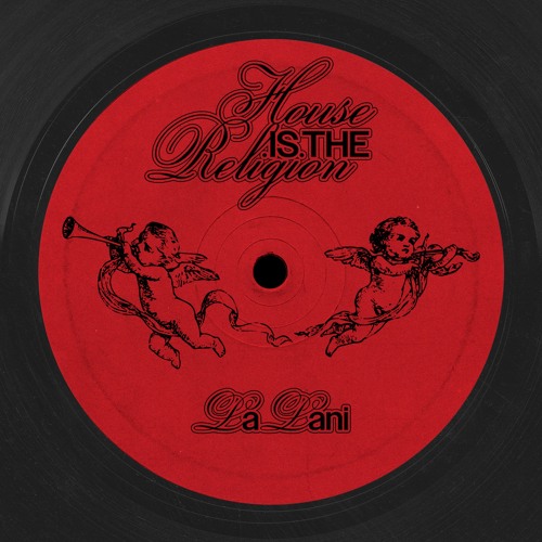 HOUSE IS THE RELIGION