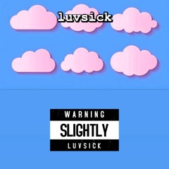 LUVSICK