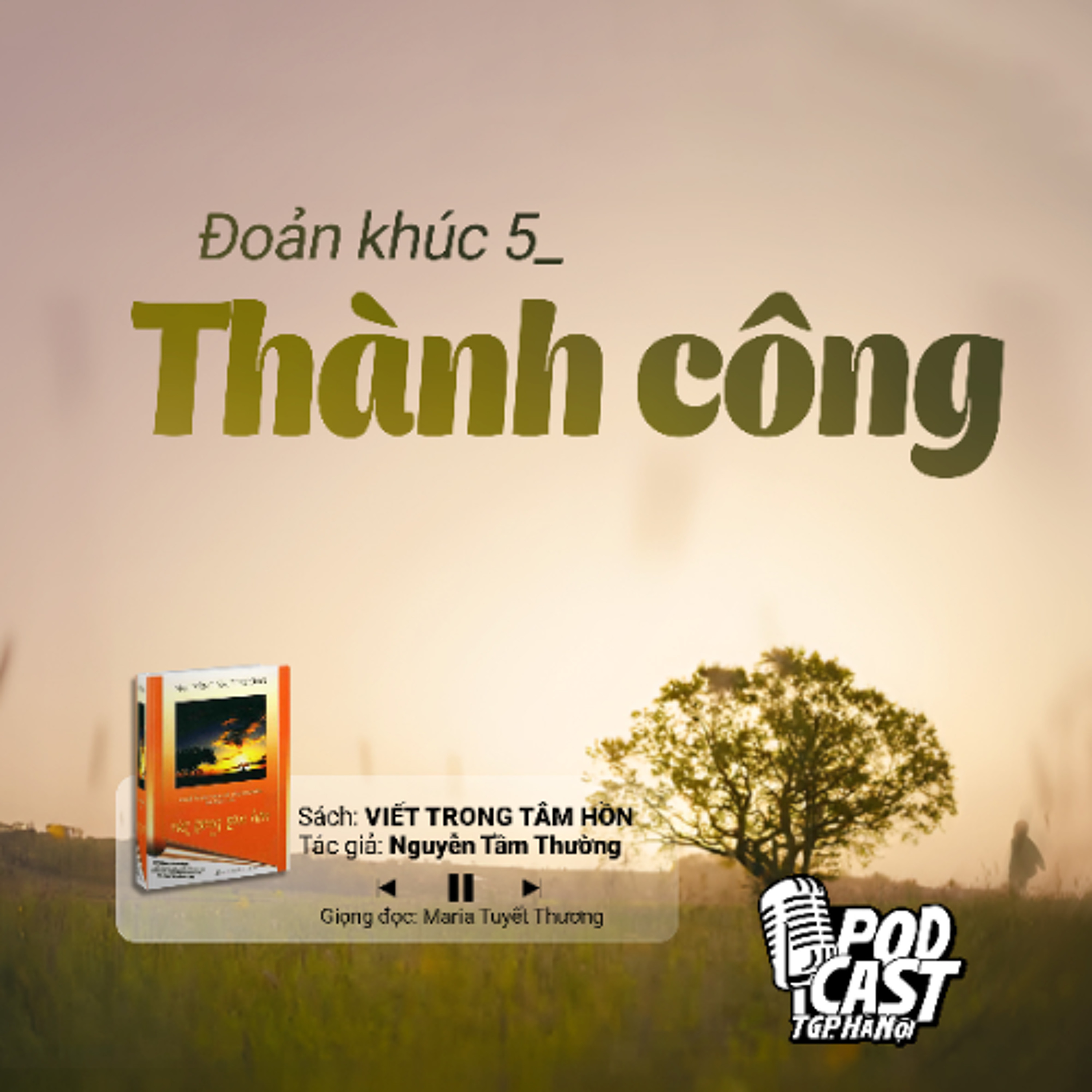 ĐK5: Thành công (Tg. Nguyễn Tầm Thường) || Viết trong tâm hồn