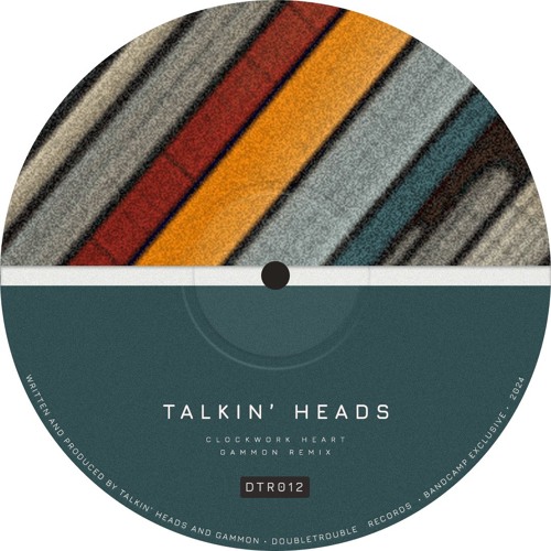 PREMIERE: Talkin' Heads - Clockwork Heart (Gammon Remix) [DTR012]