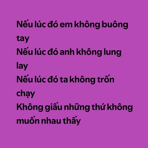 Nếu Lúc Đó (Psychedelic Mix)