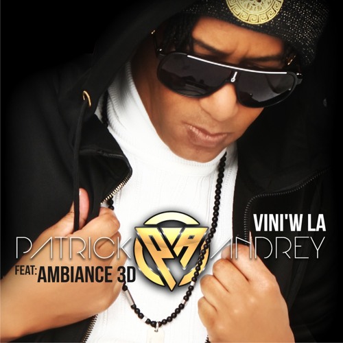 Vini'W La (feat. Ambiance 3D)