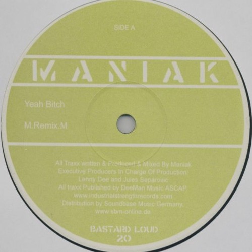 Maniak - Yeah Bitch