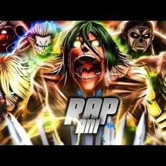 Stream RAP TITANES 2021  SHINGEKI NO KYOJIN FINAL SEASON