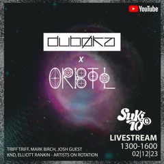 DBKAE002 - Dubøka x ORBTL Live Recording From SUKI10C