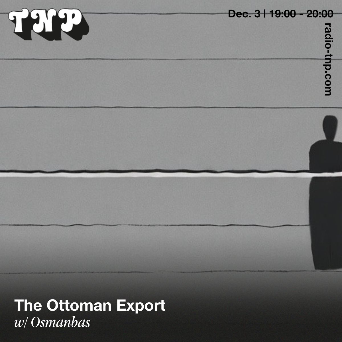 The Ottoman Export w/ Osmanbas
