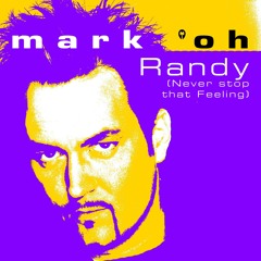 Randy (never Stop That Feeling) (Original Mix)