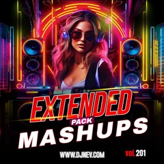 Mashups Y Extended Dj Nev Vol.201