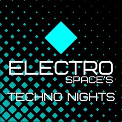 Electro Space's Techno Nights