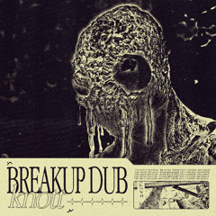Breakup Dub (Original Mix) [OLR060]