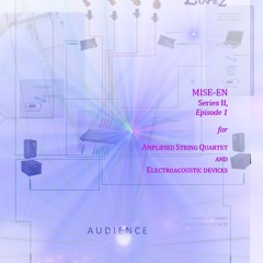 Mise-En Series II, Episode 1