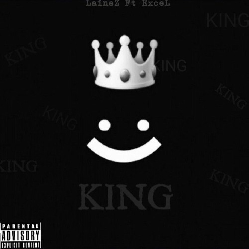 LaineZ Ft Excel - KING