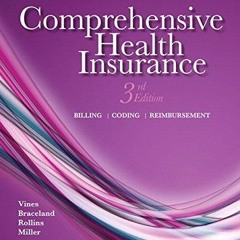 $PDF$/READ/DOWNLOAD Comprehensive Health Insurance: Billing, Coding, and Reimbursement Plus MyLab