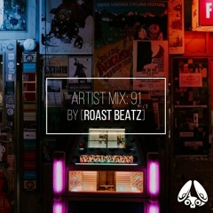 Artist Mini Mix://91 by Roast Beatz 🎧 funk | bass | hip hop