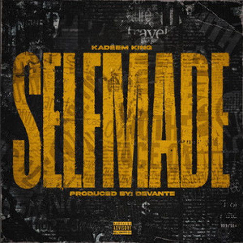 Kadeem King - SELFMADE