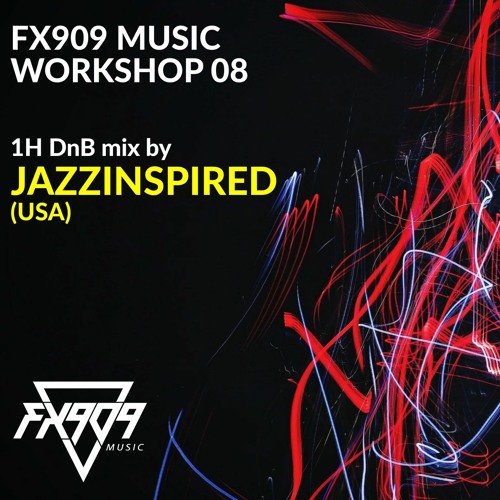 FX909 MUSIC Workshop 08 - JAZZINSPIRED