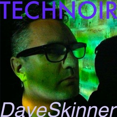 DAVESKINNER guest mix for TECHNOIR 88 24/11/2023