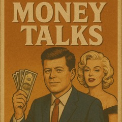Money Talks