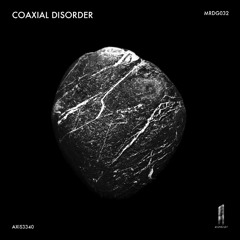 [MRDG032] AXIS3340 - Coaxial Disorder (Countermeasures Electronics Remix)