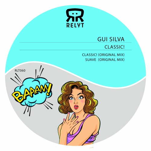 Gui Silva - Classic (Original Mix) [Relyt Records]